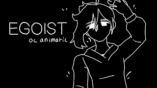 Egoist  Parsley Onuma  Oc Lore Animatic [upl. by Letizia]