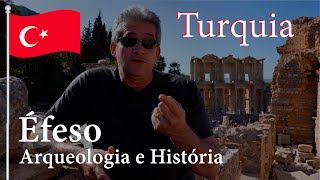 Éfeso  A importante cidade do império Romano há 2 mil anos  Turquia [upl. by Valenka846]