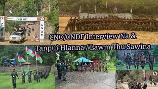 CNOCNDF Interview Na Leh Tanpuina Pek [upl. by Sorcha780]