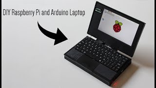 DIY Raspberry Pi  Arduino Laptop [upl. by Kinson]