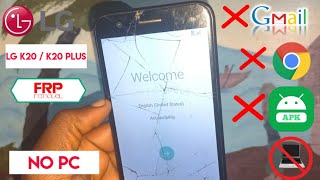 Lg K20 TP260 Frp bypass 2022  LG K20 PLUS MP260 Google Account Remove Without Pc  3MIN METHOD [upl. by Auohs]