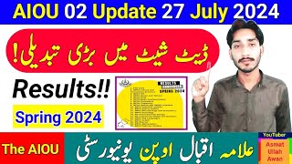 AIOU 2 Update  AIOU Big Change To Spring 2024 Date Sheet  AIOU Results 2024  The AIOU [upl. by Baily]