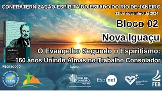 Confraternização – 160 anos Evangelho – 231124 – II [upl. by Leda]