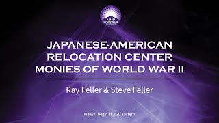 JapaneseAmerican Relocation Center Monies of World War II [upl. by Ynobe]