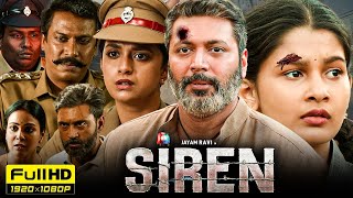 Siren 108 Full Movie In Hindi Dubbed 2024  Jayam Ravikeerthy Suresh  HD Facts amp Review in English [upl. by Goulet167]