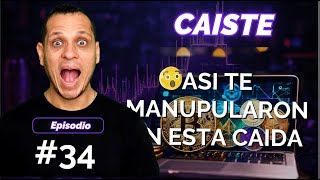 ✅ EP 34 CAISTE ASI TE MANUPULARON EN ESTA CAIDA [upl. by Zanahs494]