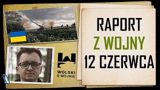 Ukraina  raport na dzień 12062022 Nie Ukraina NIE przegrywa wojny [upl. by Casady]