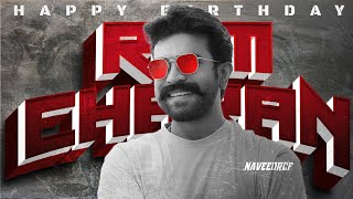 Ram Charan Birthday Mashup  Tribute To Ram Charan  Naveed Rcf [upl. by Vallery]