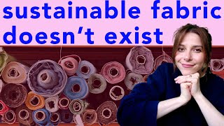 What is SUSTAINABLE FABRIC  5 FABRICS YOU SHOULD KNOW ABOUT [upl. by Aissac]