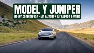 Tesla Model Y Facelift  Neuer Zeitplan USA  Ein Ausblick für Europa amp China [upl. by Eleanora]