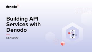 Building API Services with Denodo Index Course Overview [upl. by Ahsyla651]