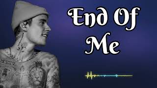 Justin bieber  End Of Me [upl. by Dine]