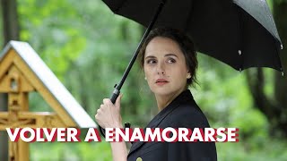 Volver a enamorarse  ¡Traición dolor amor y pasión en una sola película [upl. by Trudey]