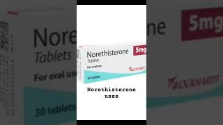 Norethisterone Tablet Uses medical motivation pharmacy biology doctor science buisness [upl. by Adiaroz]