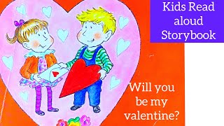 Will you be my valentine Kids storybook read aloud [upl. by Tabber]