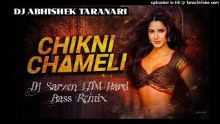 Chikni Chameli Dj Remix  Edm Remix  Bollywood Remix Dj Song  Trending Dj Remix 2024  DJ Abhishek [upl. by Carmel]