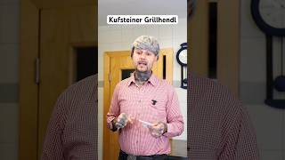 Kufsteiner Grillhendl🐓 grillen grillhähnchen comedy [upl. by Dlareg560]