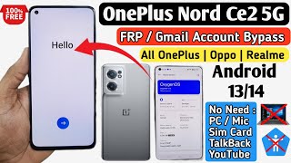 OnePlus Nord CE2 5G FRP Bypass  OnePlus 5G FRP Bypass Android 13  Without PC [upl. by Lanahtan]