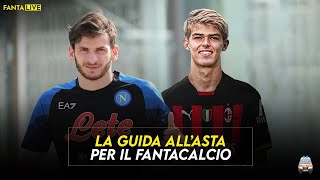 La GUIDA allASTA per il FANTACALCIO 20222023 feat LudovicoRossini [upl. by Yesdnik236]