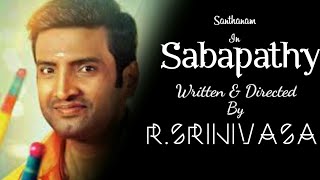 Sabapathy Trailer  Santhanam  RSrinivasa  Yuvan Shankar Raja  Mokka Cuts Present 🎁 [upl. by Preiser]