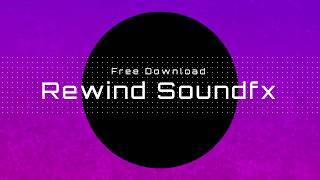 Rewind sound effects  Free download [upl. by Dyoll]