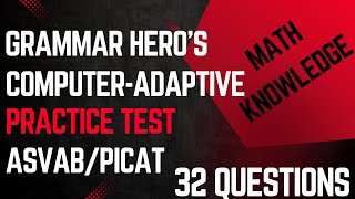 Grammar Hero’s ComputerAdaptive ASVAB PiCAT AFOQT amp OAR Mathematics Knowledge Practice Test [upl. by Yma]