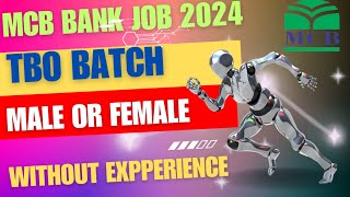 MCB Bank TBO BATCH 2024 Job Online ApplyMCB Bank Jobs 2024Trainee Business Officer MCB Jobs 2024 [upl. by Leonie479]