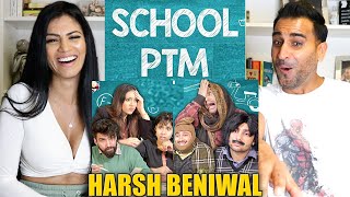 SCHOOL PTM  Harsh Beniwal  REACTION [upl. by Galang935]