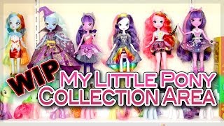 WIP My Little Pony MLP Collection Area [upl. by Airdnaxila]