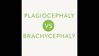 Plagiocephaly vs Brachycephaly [upl. by Ashraf]