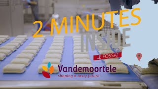 2 minutes Inside Vandemoortele  Le Fossat [upl. by Neraa902]