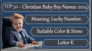 Christian Baby boy names with meaning 2024  Biblical Baby Boy Names  Best Christian Parenting Tips [upl. by Atiuqet658]