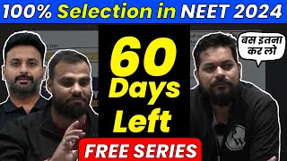 60 DAYS CHALLENGE  UTHAAN SERIES for NEET 2024 Aspirants FREE  Guaranteed 650 Marks in NEET 🚀 [upl. by Nyre]