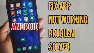 How to Fix App Not Working Problem in Android Phone [upl. by Xenos]