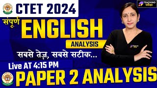 CTET 2024  English Paper Analysis  CTET English Paper Solution  CTET 2024 English Paper analysis [upl. by Barbara-Anne478]