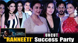 Ranneeti Success Party  Lara Dutta  Tisca Chopra  Jimmy Shergill  Roshni Sahota  Ranneeti [upl. by Godden]