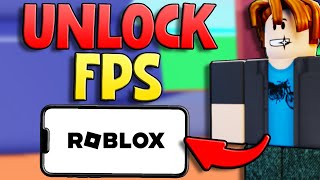 How To Increase FPS On Roblox MOBILE IOS  ANDROID  Roblox FPS Unlocker Mobile [upl. by Huntingdon]