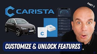 Carista Tutorials  Part 3  Customize with your Carista OBD2 [upl. by Bertine]