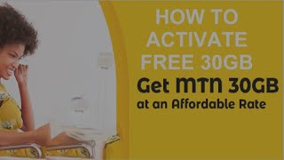 HOW TO ACTIVATE FREE 30GB DATA ON MTN 2020  mtn data how to get free mtn data 2020 [upl. by Ladnek109]