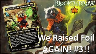 Raised Foil 3 Our Luck Cannot Stop  Bloomburrow Collector Box Opening 4 [upl. by Ertemed]