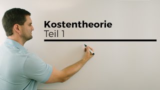 Kostentheorie 1 Berufskolleg Wirtschaft Verwaltung [upl. by Nalac]