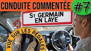 CONDUITE COMMENTÉE 7  Saint Germain en Laye  Permis 2021 [upl. by Busby508]