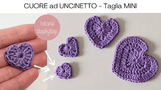 CUORE Crochet  Taglia MINI  Tutorial uncinetto facile [upl. by Hauhsoj]