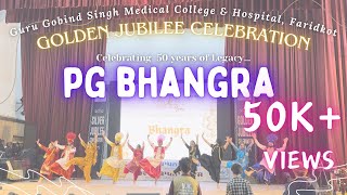 Bhangra PGs  Golden Jubilee celebrations  Alumni Meet  Guru Gobind Singh Medical College [upl. by Ilona]