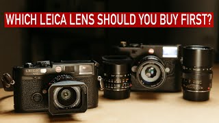 Which Leica lens should you buy first [upl. by Leind]