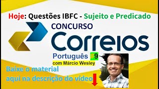 Português para os Correios  Questões IBFC  SUJEITO e PREDICADO [upl. by Buyse]