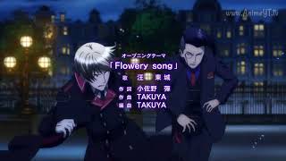 Phantom in The Twilight OPOpening 「Flowery Song」 By Takuya [upl. by Blainey]