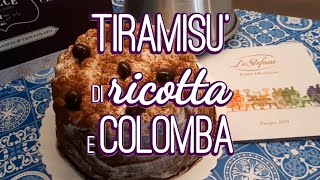 Tiramisù di ricotta e colomba ricetta di Pasqua [upl. by Birgitta785]