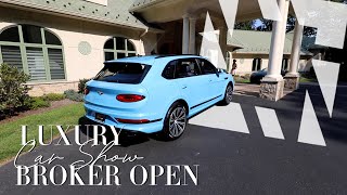 Luxury Car Show Broker Open  12750Maryvalecom  Escape to the Extraordinary [upl. by Frida]