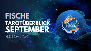 ♓ Fische  Tarot Monatsvorhersage September 🔮 Finanzen  Pick a Card [upl. by Anavas367]